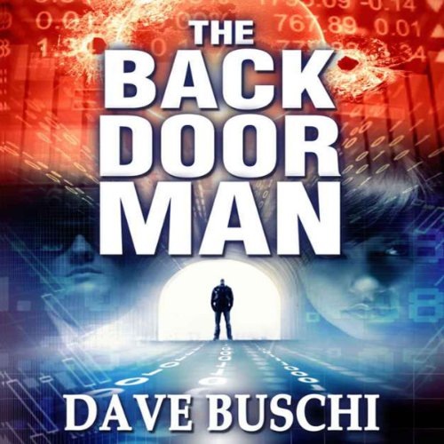 The Back Door Man Audible Audio Edition Dave Buschi