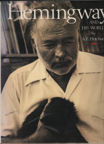 Hemingway and His World 0670827088 Book Cover
