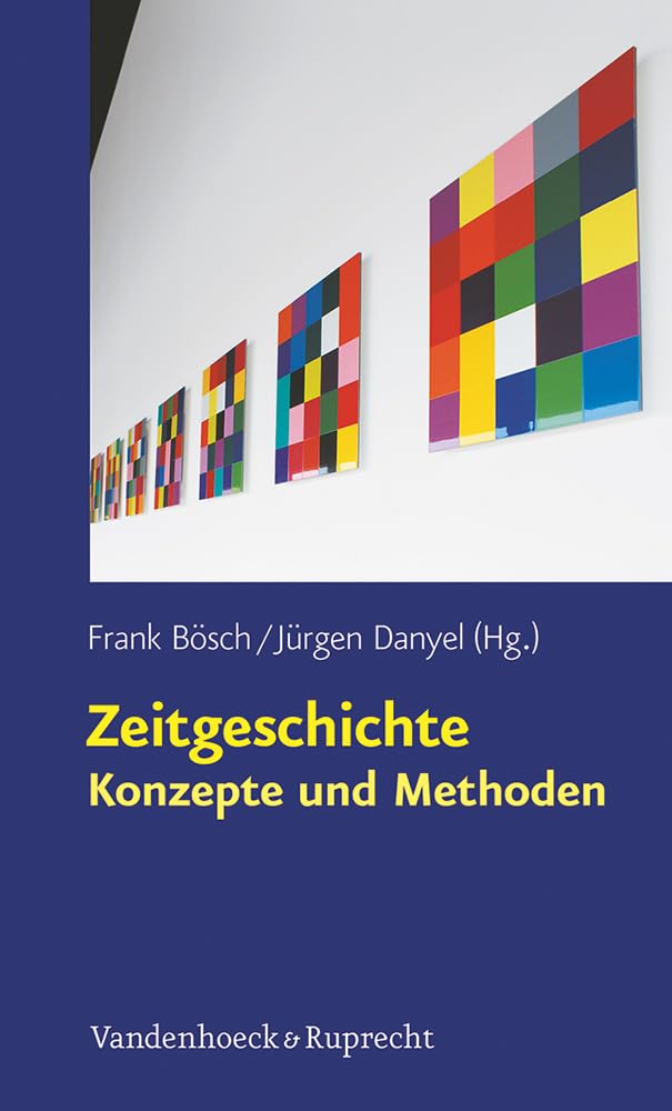 Zeitgeschichte – Konzepte und Methoden