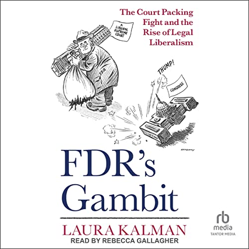 FDR's Gambit by Laura Kalman episode artwork