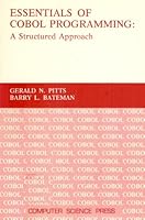 Essentials of COBOL programming: A structured approach 091489434X Book Cover