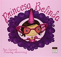 Princesa Belinda 8416082774 Book Cover