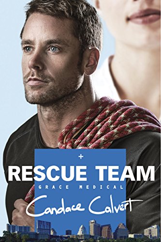 Rescue Team (Grace Medical series Book 2)