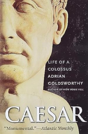 Caesar: Life of a Colossus