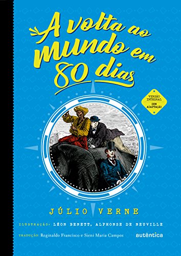 Télécharger A volta ao mundo em 80 dias (Portuguese Edition) PDF