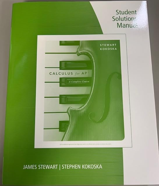 Student Solution Manual - Calculus for AP - A Complete Course