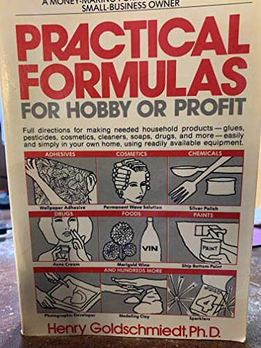 Practical formulas for hobby or profit 0668044950 Book Cover