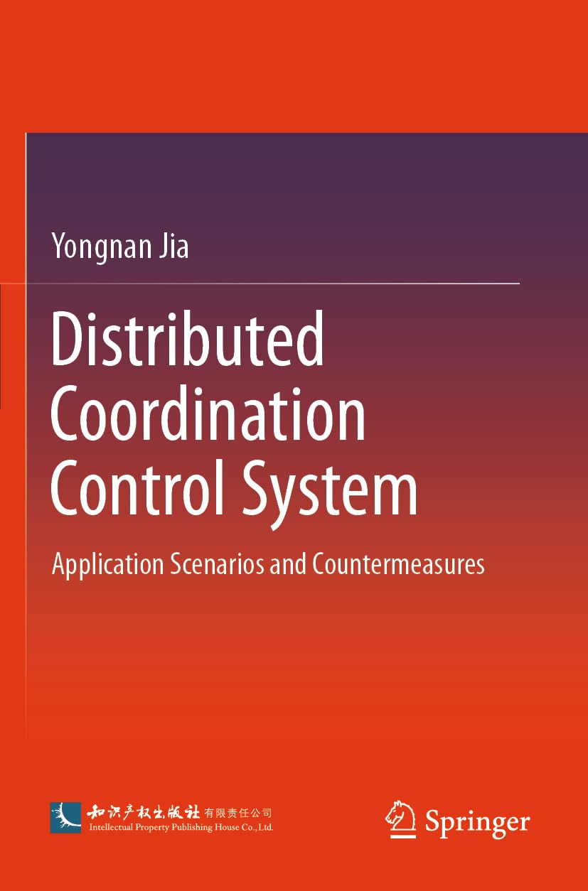 Distributed Coordination Control System: Application Scenarios and Countermeasures