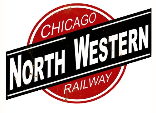Chicago Northwestern Logo Herald Sign Tin Vintage Style Railroad Herald Signs