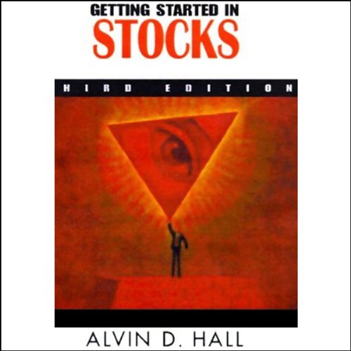 Getting Started in Stocks by Alvin D. Hall