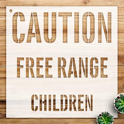 Caution Free Range Children Stencil Pattern for Wood Signs, Reusable Mylar Template, Ideal for Home Decor and Creative Projects - Size A4 (8.5