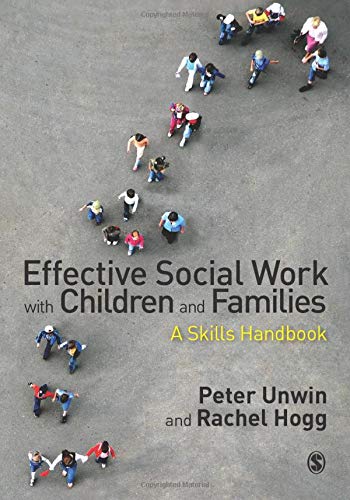 Effective Social Work with Children and Families: A Skills Handbook