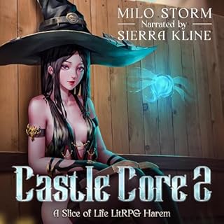 Castle Core 2: A Slice of Life LitRPG Harem Audiolibro Por Milo Storm arte de portada