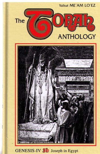 Torah Anthology : Vol. 3B - From Jacob Until Joseph (Me'Am Lo'EzSeries