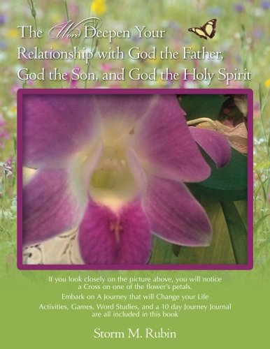 The Word Deepen Your Relationship with God the Father, God the Son, and God the Holy Spirit: If you look closely on the picture above, you will notice ... are all included in this book (Volume 2) The Word Deepen Your Relationship with God the Father, God the Son, and God the Holy Spirit: If you look closely on the picture above, you will notice ... are all included in this book (Volume 2)