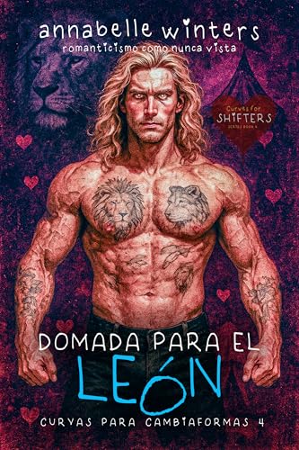 Domada para el León (Curvas para Cambiaformas: Serie de Romance Paranormal Shifter nº 4)