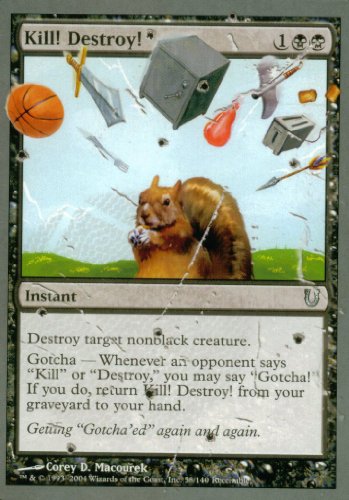 Magic The Gathering - Kill! Destroy! - Unhinged