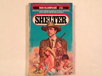Rio Rampage - Book #11 of the Shelter