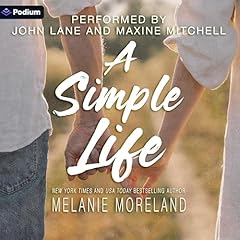 A Simple Life Audiolibro Por Melanie Moreland arte de portada