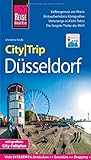 Reise Know-How CityTrip Düsseldorf: Reiseführer mit Stadtplan und kostenloser Web-App