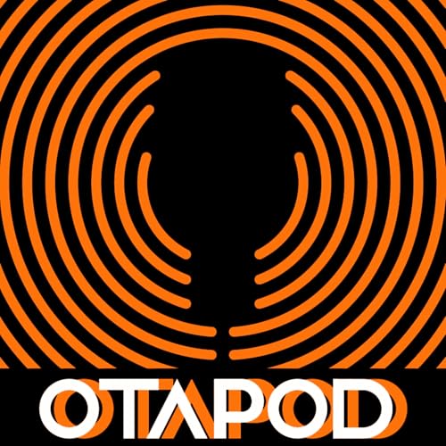 『ANIMES de TERROR PSICOL&Oacute;GICO (feat. Animelos) | Otapod Podcast #46』のカバーアート