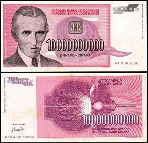 1993 - Yugoslavia - Nikola Tesla 10,000,000,000-10 Billion Dinara Seller Various Grades (Circulated)