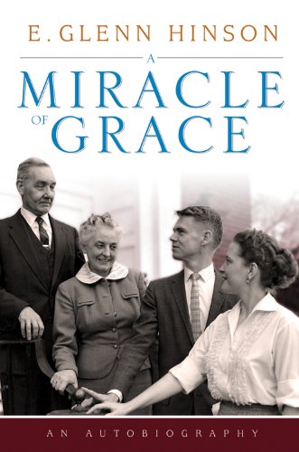 A Miracle of Grace: An Autobiography A Miracle of Grace: An Autobiography