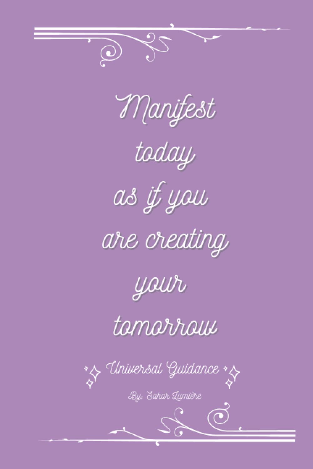 Manifesting Notebook: Notebook/Journal