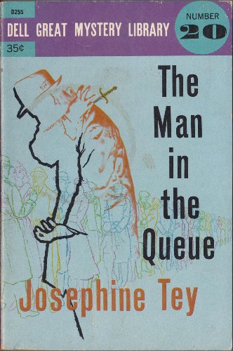 The Man in the Queue B000TZEH7I Book Cover