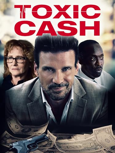 Toxic Cash