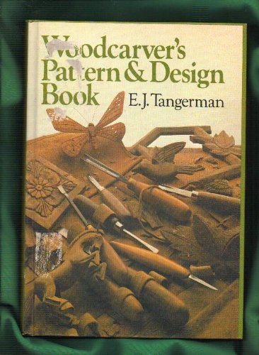 Woodcarver's pattern & design book      Hardcover – January 1, 1986