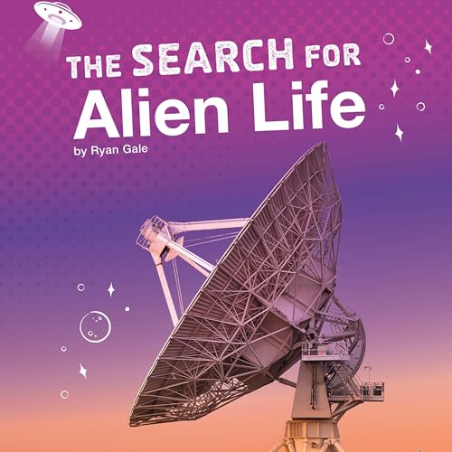 The Search for Alien Life by Ryan Gale episode artwork