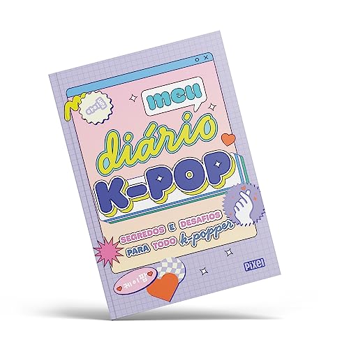 Meu diário K-Pop: Segredos e desafios para todo K-Popper