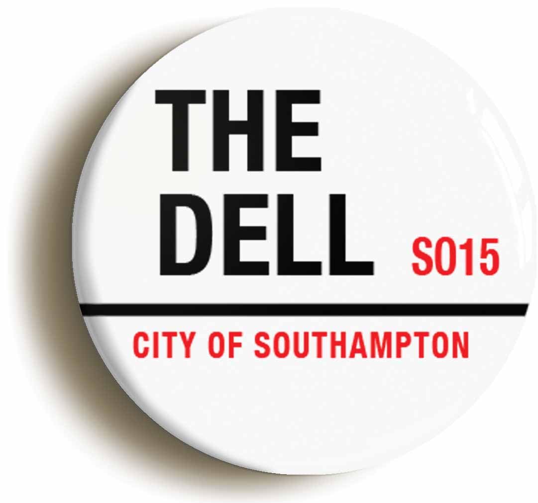 The Dell SO15 City of Southampton Road Sign Fridge Magnet (Circular 2inch / 50mm Diameter)