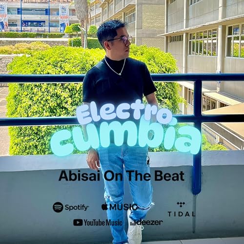 La Electro Cumbia no va a parar (Cumbias Sonideras)