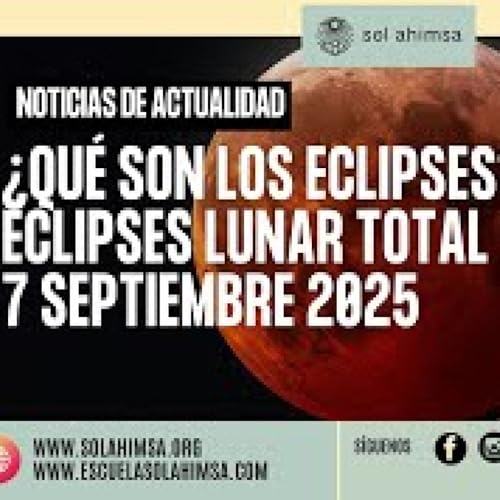 Page de couverture de ECLIPSE LUNAR TOTAL- 7 SEPTIEMBRE 2025