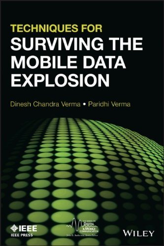 Techniques for Surviving the Mobile Data Explosion (IEEE Series on Digital & Mobile Communication)