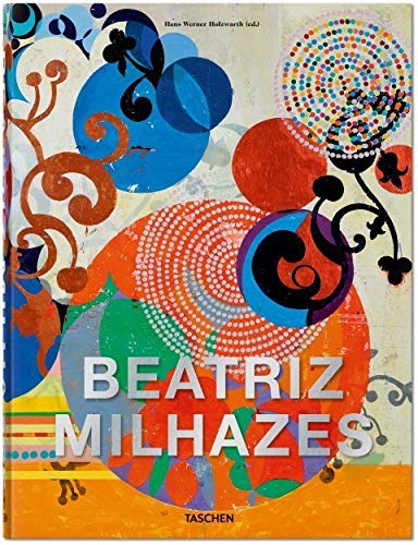TASCHEN Beatriz Milhazes