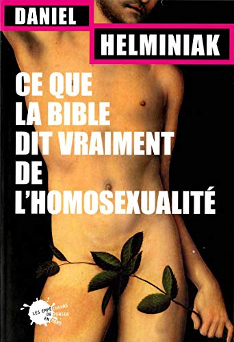 Télécharger Ce que la Bible dit vraiment de l'homosexualité PDF