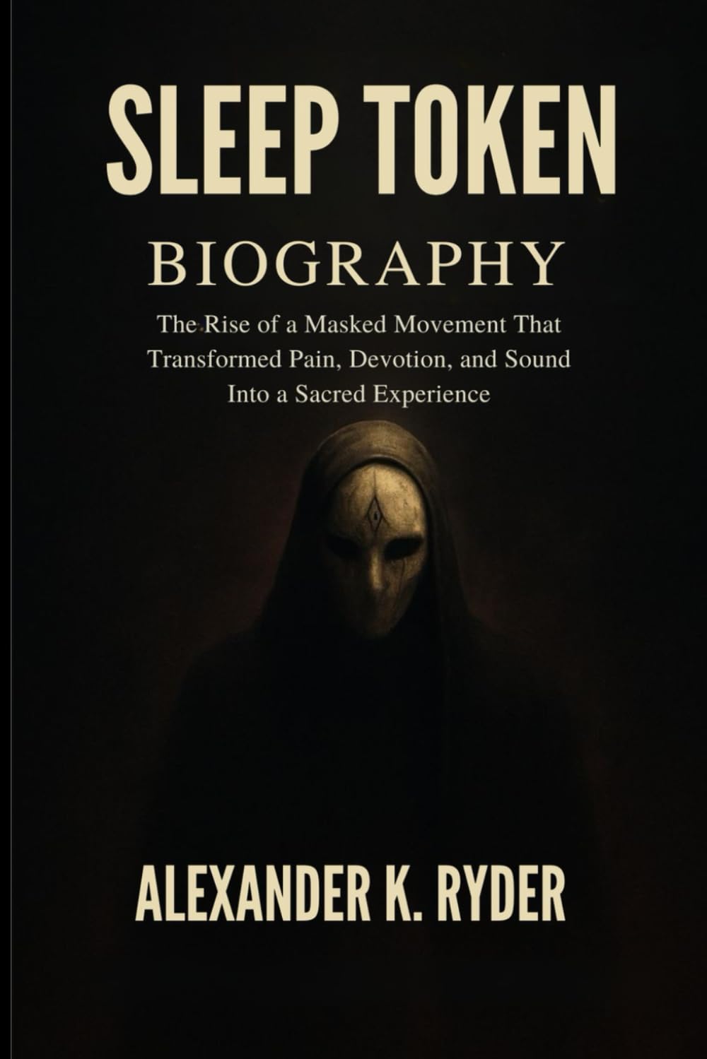 SLEEP TOKEN BIOGRAPHY: The Rise of a Masked Movement That Transformed pain, devotion and sound into a sacred experience