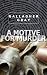 A Motive For Murder (Hubbert & Lil Book 4)