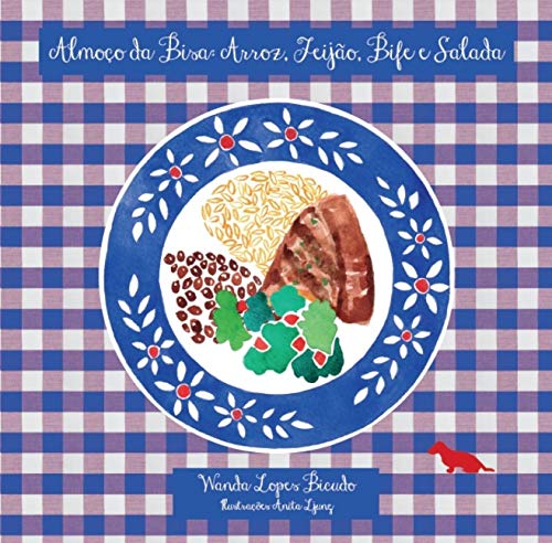 Coleção Almoço da Bisa : Arroz, Feijão, Bife e Salada