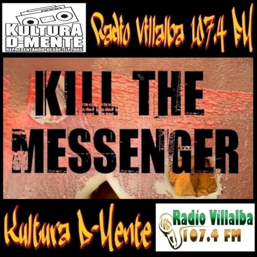 Kultura D-Mente 14/12/25 20x14 "Kill the messenger" copertina