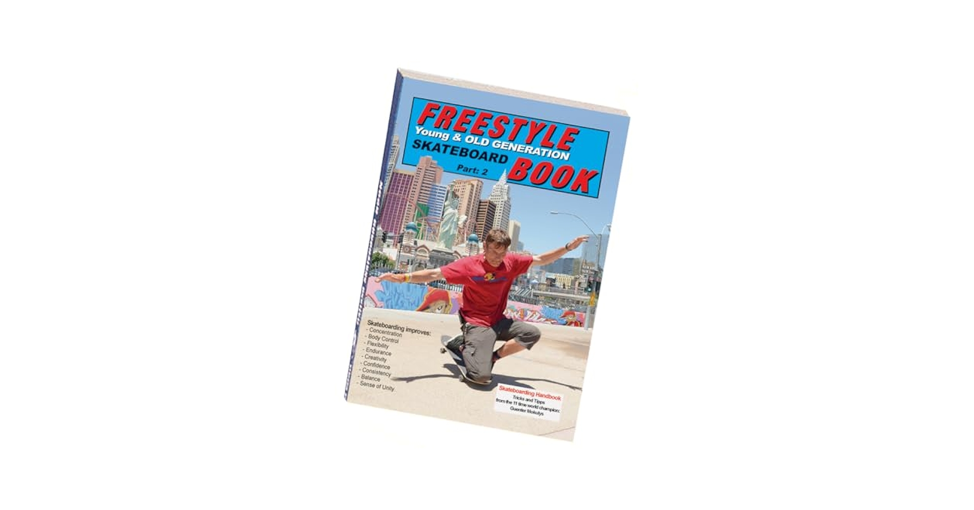 Freestyle Skateboard Book Part-2: Young and Old Generation