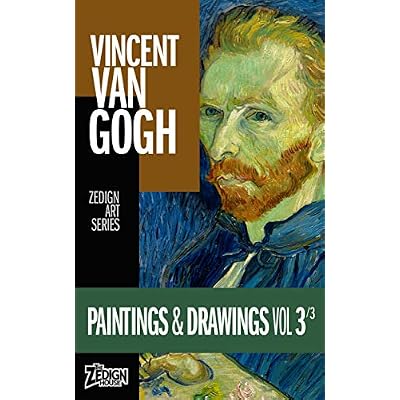 Vincent Van Gogh - Paintings & Drawings Vol 3