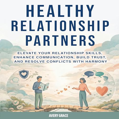 Healthy Relationship Partners Audiolibro Por Avery Grace arte de portada