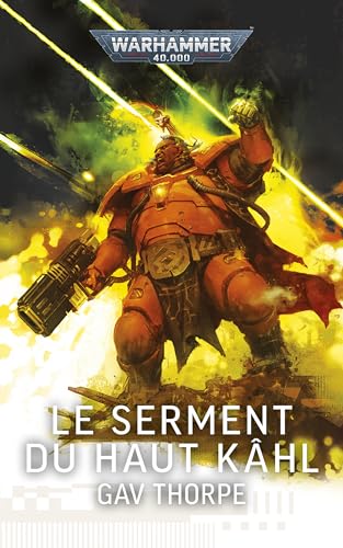 Le Serment du Haut Kâhl (Warhammer 40,000)