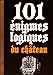 101 énigmes logiques du château