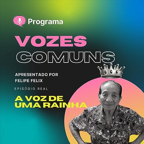 『A voz de uma Rainha - epis&oacute;dio 3』のカバーアート