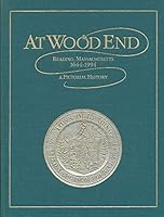 At Wood End Reading, Massachusetts, 1644-1994 a Pictorial History B005F069ZA Book Cover